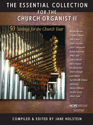The Essential Collection for the Church Organist II Sheet Music by Jane Holstein