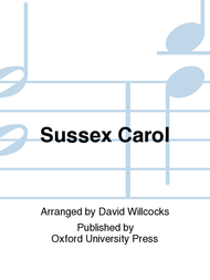Sussex Carol Sheet Music by David Willcocks