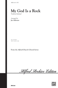 My God Is a Rock Sheet Music by Jay Althouse