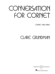Conversation for Cornet Sheet Music by Clare Grundman