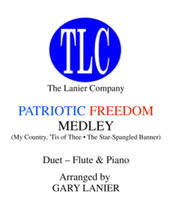 PATRIOTIC FREEDOM MEDLEY (Duet  Flute and Piano/Score and Parts) Sheet Music by JOHN STAFFORD SMITH