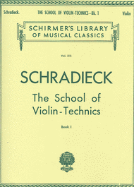 School Of Violin Technics - Book 1 For Violin Sheet Music by Henry Schradieck