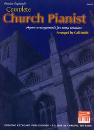 Complete Church Pianist Sheet Music by Gail Smith