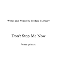 Queen: Don't Stop Me Now - brass quintet Sheet Music by Queen