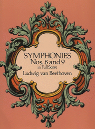Symphonies Nos. 8 and 9 Sheet Music by Ludwig van Beethoven