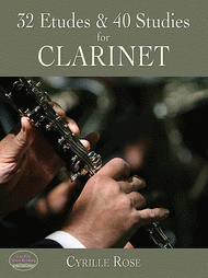 32 Etudes & 40 Studies for Clarinet Sheet Music by Cyrille Rose