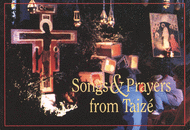 Songs and Prayers from Taize Sheet Music by Taize Community