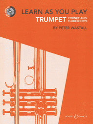 Learn As You Play Trumpet Sheet Music by Peter Wastall