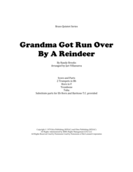 Grandma Got Run Over By A Reindeer for Brass Quintet Sheet Music by Randy Brooks