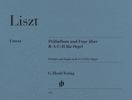 Prelude and Fugue on B-A-C-H for Organ Sheet Music by Franz Liszt