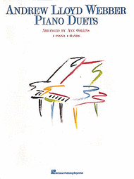 Andrew Lloyd Webber Piano Duets Sheet Music by Andrew Lloyd Webber
