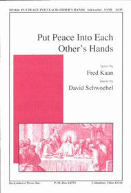 Put Peace Into Each Other's Hands Sheet Music by David Schwoebel