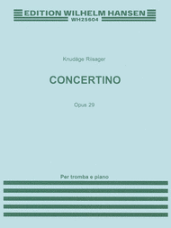 Concertino For Trumpet and Piano Op. 29 Sheet Music by Knudage Riisager