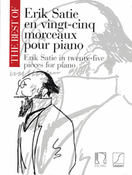 The Best of Erik Satie Sheet Music by Erik Satie