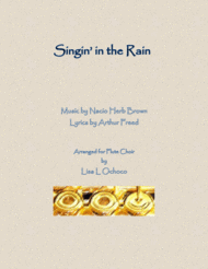 Singin' In The Rain for Flute Choir Sheet Music by Arthur Freed