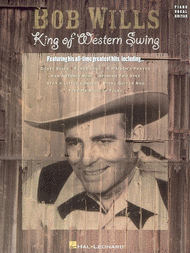 King Of Western Swing Sheet Music by Bob Wills