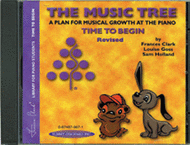 The Music Tree - Time to Begin /Primer (Accompaniment CD) Sheet Music by Frances Clark