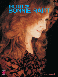 The Best of Bonnie Raitt Sheet Music by Bonnie Raitt