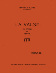 La valse : poeme choregraphique pour orchestre (Piano four hands) Sheet Music by Maurice Ravel