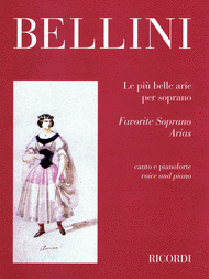 Favorite Soprano Arias Sheet Music by Vincenzo Bellini