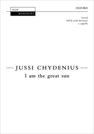I am the great sun Sheet Music by Jussi Chydenius
