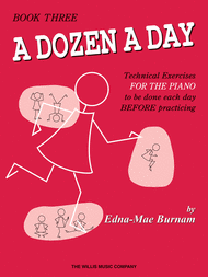 A Dozen A Day - Book Three Sheet Music by Edna-Mae Burnam