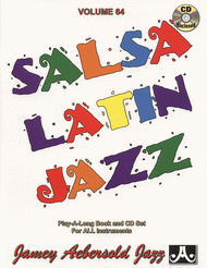 Volume 64 - Salsa Latin Jazz Sheet Music by Jamey Aebersold
