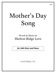 Mother's Day Song (SAB) Sheet Music by Shelton Ridge Love
