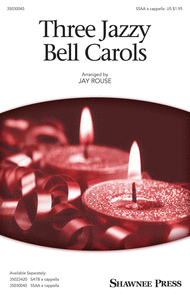 Three Jazzy Bell Carols Sheet Music by Jay Rouse