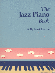 The Jazz Piano Book Sheet Music by Mark Levine