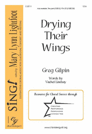 Drying Their Wings (Two-part) Sheet Music by Greg Gilpin words by Vachel Lindsay