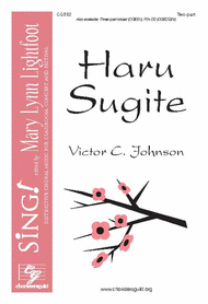 Haru Sugite (Two-part) Sheet Music by Victor C Johnson