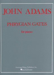 Phrygian Gates Sheet Music by John Adams