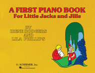 First Piano Book for Little Jacks and Jills Sheet Music by Irene Rodgers