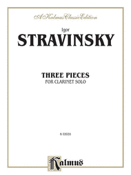 Three Pieces for Clarinet Solo (unaccompanied) Sheet Music by Igor Stravinsky