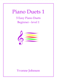 5 Easy Piano Duets Beginner - Level 1 Sheet Music by Yvonne Johnson