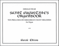 St. Augustine's Organbook Sheet Music by Gerald Near