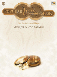 Dan Coates Popular Wedding Music for the Advanced Player Sheet Music by Dan Coates