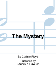 The Mystery Sheet Music by Carlisle Floyd