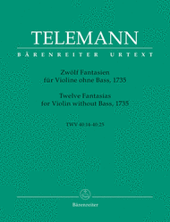 Twelve Fantasias for Violin without Bass TWV 40:14 - 40:25 Sheet Music by Georg Philipp Telemann