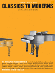Intermediate Grades - Classics To Moderns (Vol. 37) Sheet Music by Denes Agay