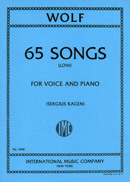 65 Songs. Selected by SERGIUS KAGEN - Low Sheet Music by Hugo Wolf