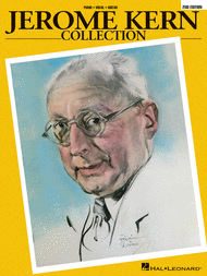 Jerome Kern Collection - 2nd Edition Sheet Music by Jerome Kern