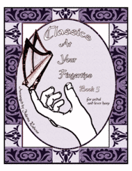 Classics at Your Fingertips for Harp Book 5 Sheet Music by Julietta Anne Rabens