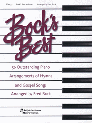 Bock's Best - Volume 1 Sheet Music by Fred Bock