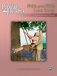 Popular Performer -- 1940s and 1950s Love Songs Sheet Music by Carol Tornquist