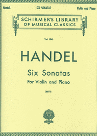 Six Sonatas - Piano / Violin Sheet Music by George Frideric Handel