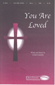 You Are Loved Sheet Music by Cindy Berry