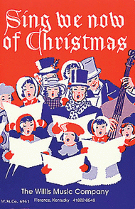 Sing We Now of Christmas Sheet Music by Allen L. Richardson
