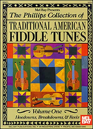 The Phillips Collection of Traditional American Fiddle Tunes Volume 1 Sheet Music by Stacy Phillips